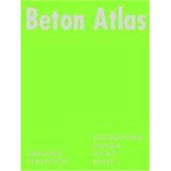 Beton Atlas - Entwerfen Mit Stahlbeton Im Hochbau - Hardback - 2001 - 1